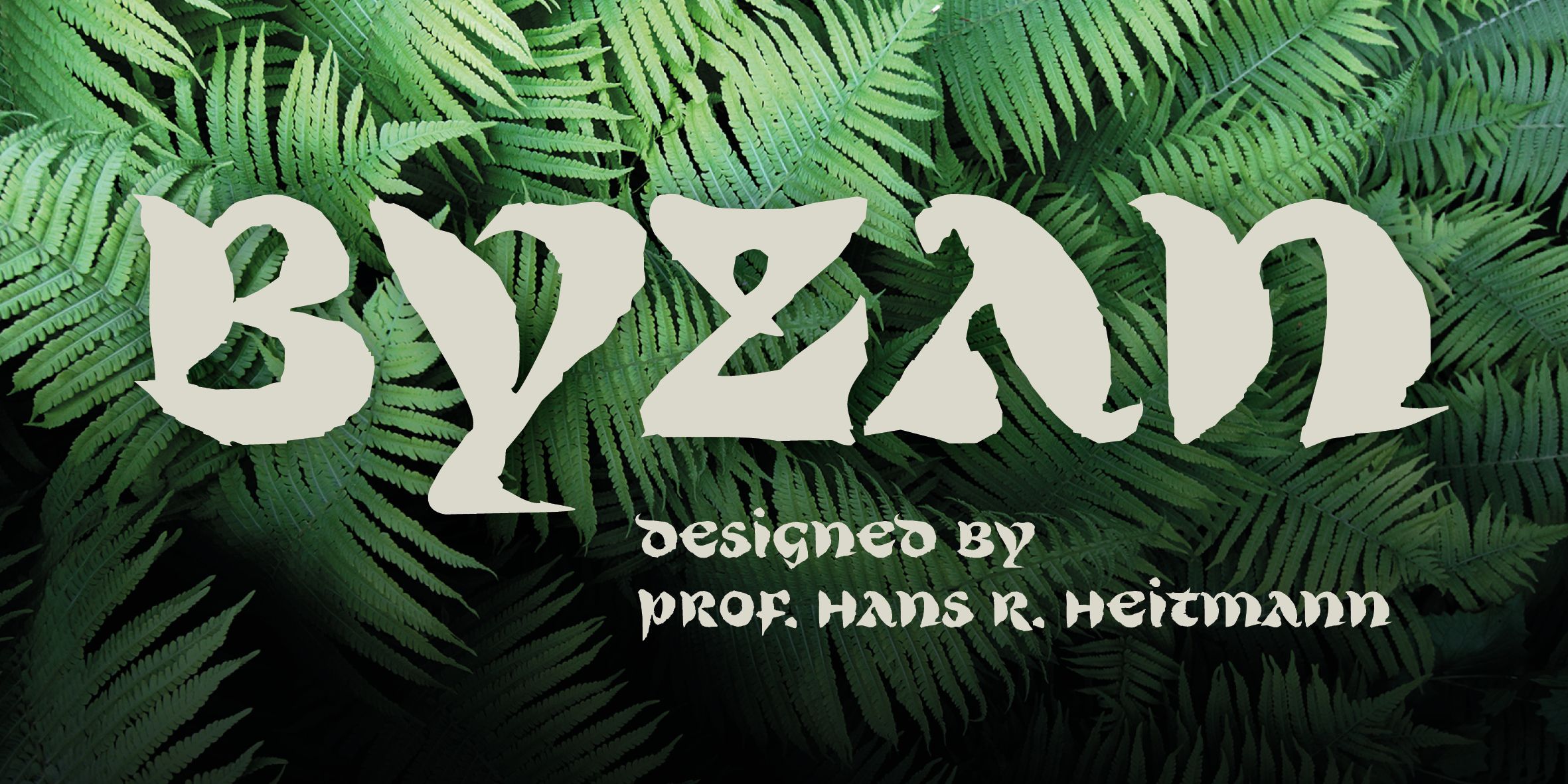 Poster: Byzan Font designed by prof. Hans R. Heitmann