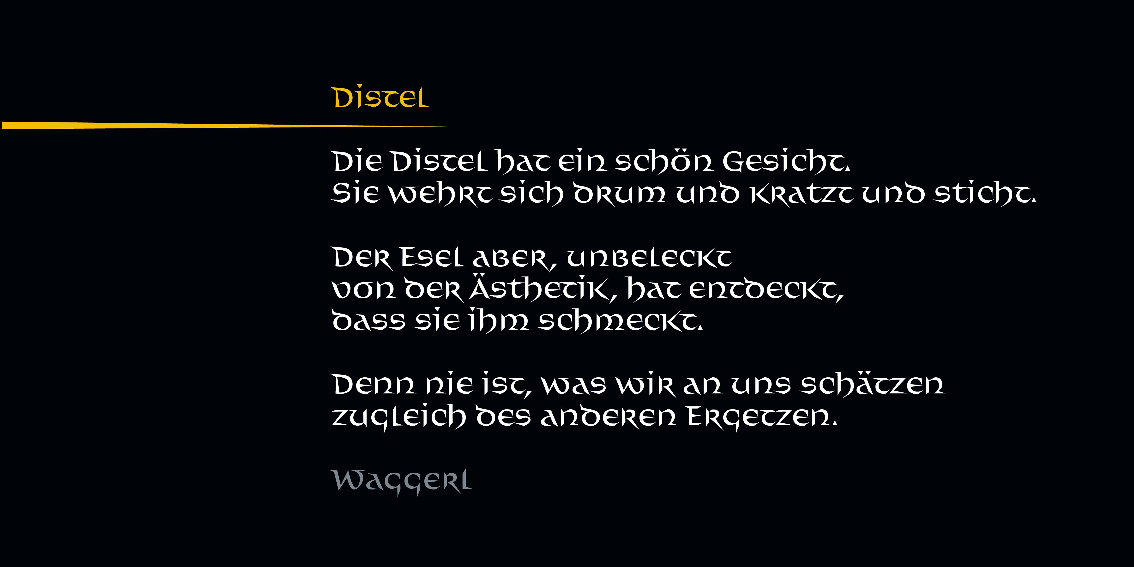 Poster: Kurzes Gedicht, gesetzt in der Distel